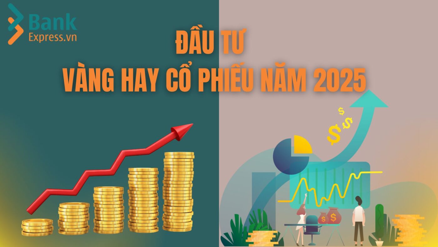 Có 1,2 tỷ đồng nhàn rỗi, nên chọn đầu tư vàng hay cổ phiếu?